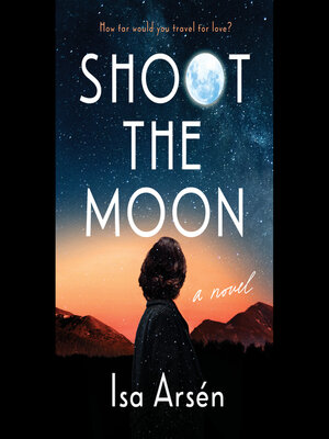 cover image of Shoot the Moon